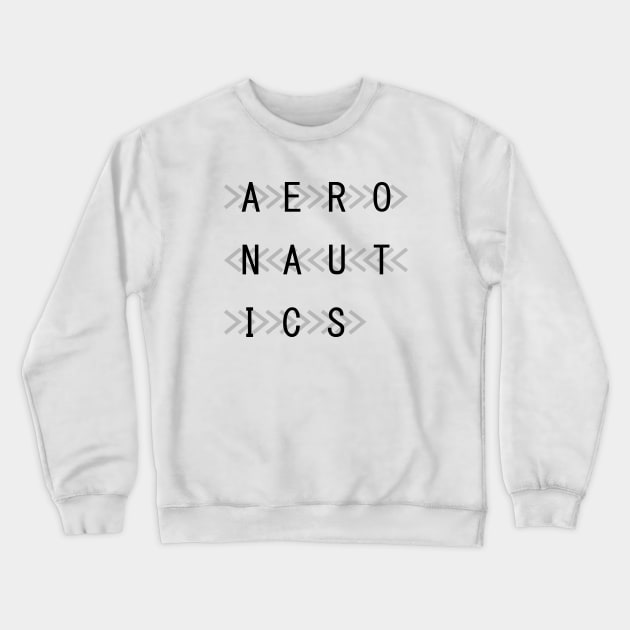 Aeronautics Crewneck Sweatshirt by AeroGeek